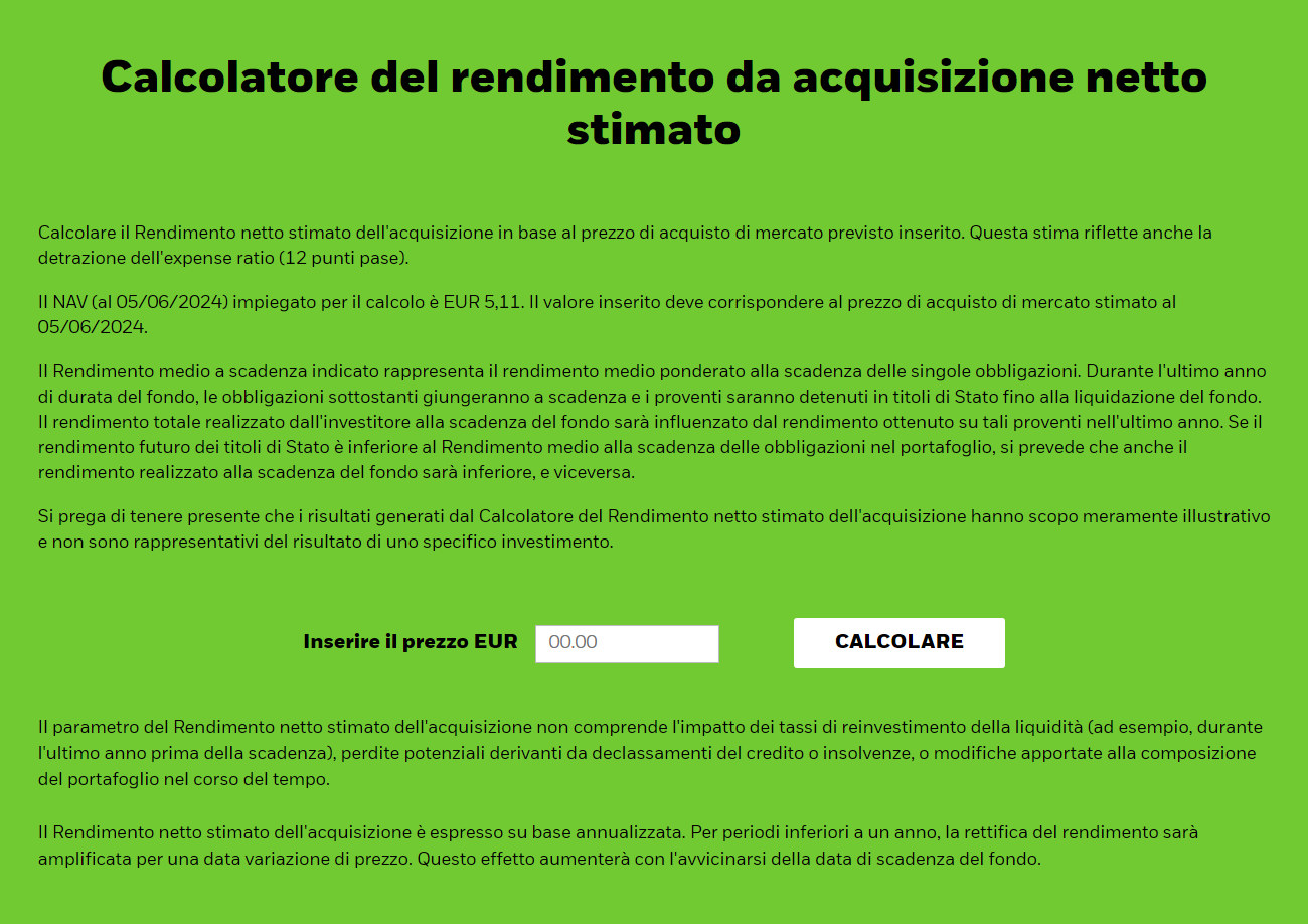 Immagine che mostra il calcolatore del rendimento netto stimato all'acquisizione.